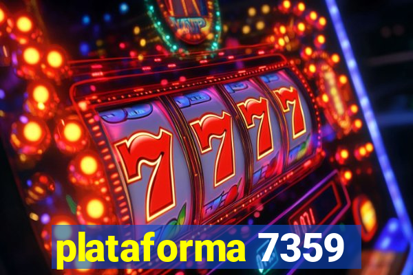 plataforma 7359